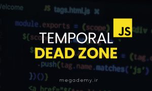 tdz temporal dead zone in javascript